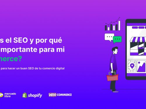 ¿Qué es el SEO y por qué es tan importante para mi eCommerce?